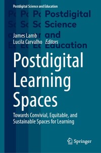 Cover image: Postdigital Learning Spaces 9783031596902