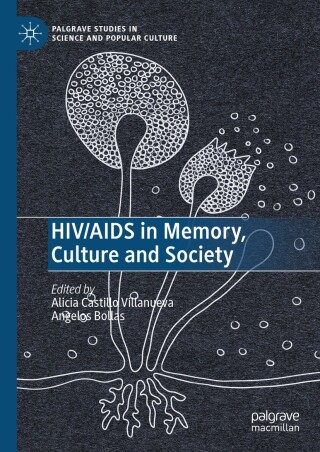 Cover image: HIV/AIDS in Memory, Culture and Society 9783031596988