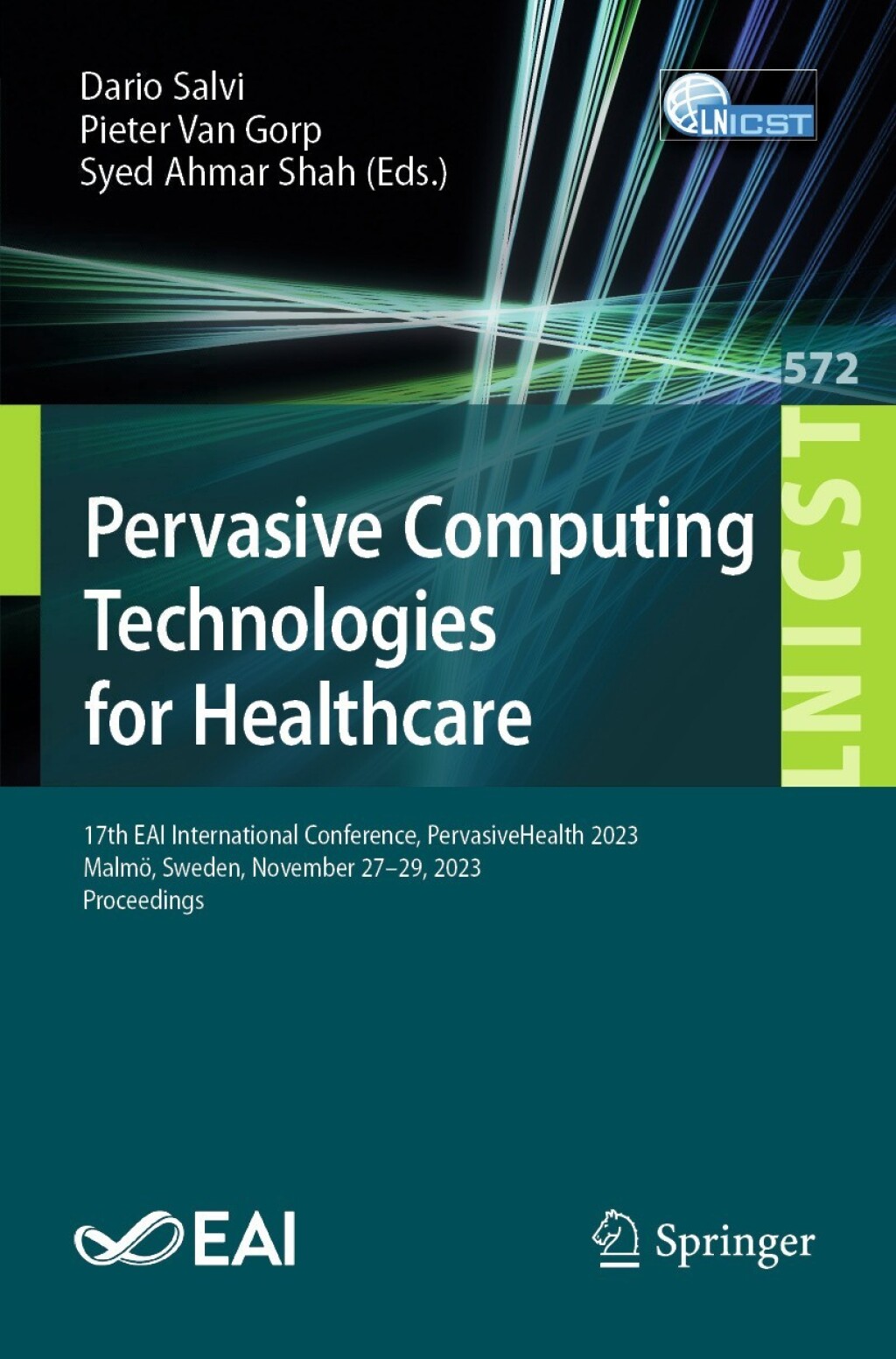 Pervasive Computing Technologies for Healthcare 17th EAI International Conference, PervasiveHealth 2023, Malmö, Sweden, November 27-29, 2023, Proceedings