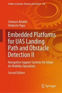 Cover image: Embedded Platforms for UAS Landing Path and Obstacle Detection II 2nd edition 9783031597534