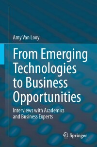 Imagen de portada: From Emerging Technologies to Business Opportunities 9783031597695