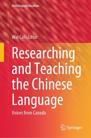 Cover image: Researching and Teaching the Chinese Language 9783031597923