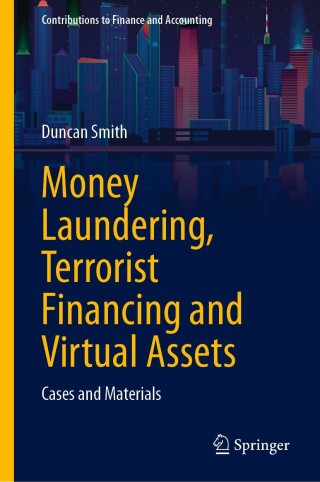 صورة الغلاف: Money Laundering, Terrorist Financing and Virtual Assets 9783031598418