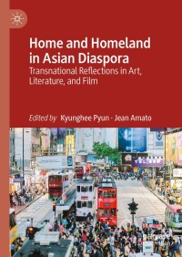 Omslagafbeelding: Home and Homeland in Asian Diaspora 9783031598838