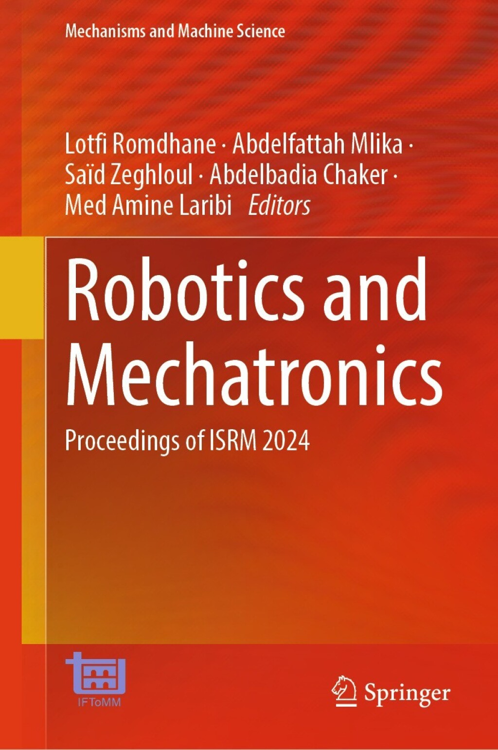 Robotics and Mechatronics Proceedings of ISRM 2024