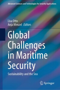 Cover image: Global Challenges in Maritime Security 9783031599026