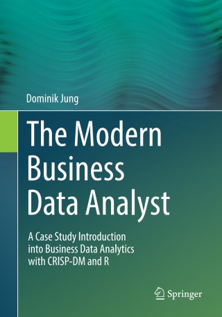 Imagen de portada: The Modern Business Data Analyst 9783031599064