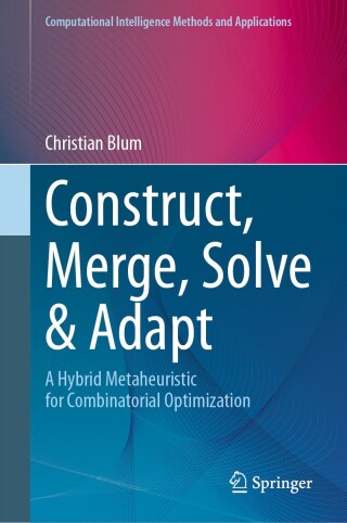 Cover image: Construct, Merge, Solve & Adapt 9783031601026
