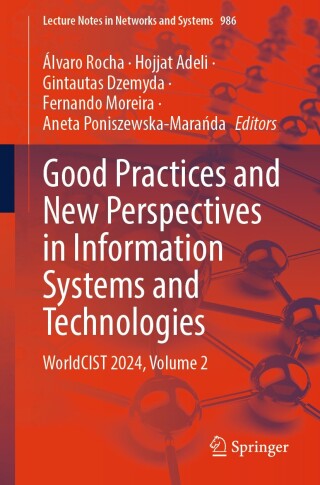 Cover image: Good Practices and New Perspectives in Information Systems and Technologies 9783031602177