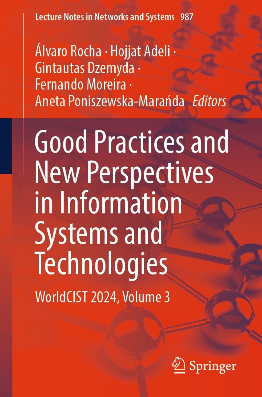 Good Practices and New Perspectives in Information Systems and Technologies WorldCIST 2024, Volume 3