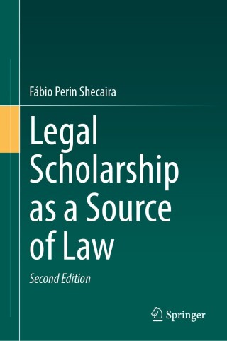 Cover image: Legal Scholarship as a Source of Law 2nd edition 9783031603686