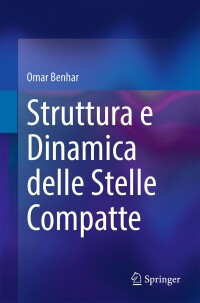 Cover image: Struttura e Dinamica delle Stelle Compatte 9783031609107