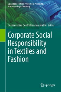 Imagen de portada: Corporate Social Responsibility in Textiles and Fashion 9783031610981