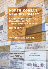 Imagen de portada: North Korea’s New Diplomacy 2nd edition 9783031611025