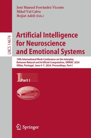 Imagen de portada: Artificial Intelligence for Neuroscience and Emotional Systems 9783031611391