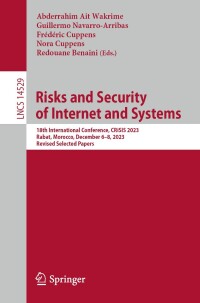 Cover image: Risks and Security of Internet and Systems 9783031612305