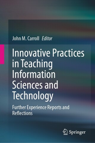 Cover image: Innovative Practices in Teaching Information Sciences and Technology 9783031612893