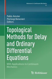 Imagen de portada: Topological Methods for Delay and Ordinary Differential Equations 9783031613364