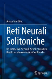 Cover image: Reti Neurali Solitoniche 9783031613401