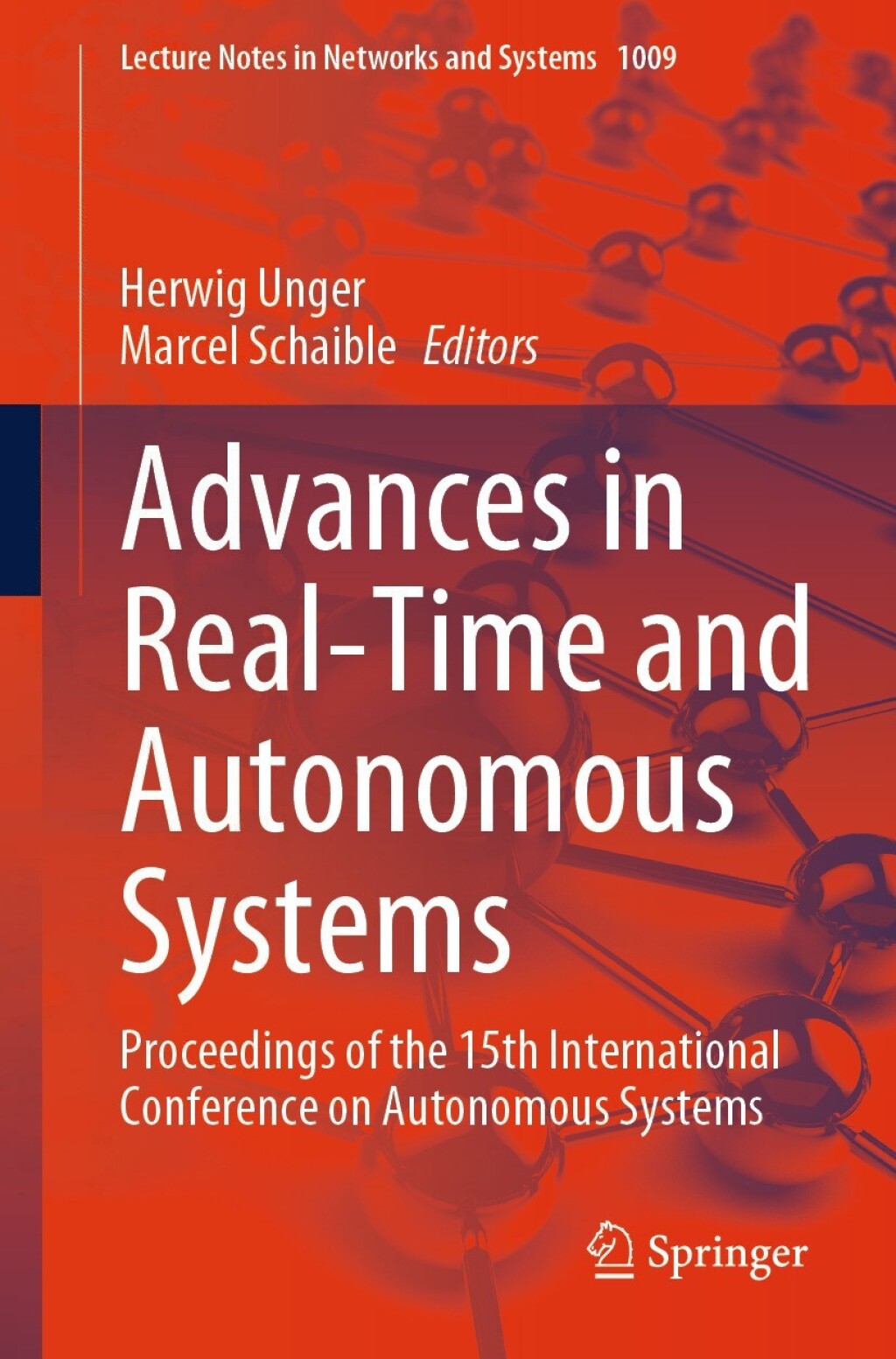 Advances in Real-Time and Autonomous Systems Proceedings of the 15th International Conference on Autonomous Systems
