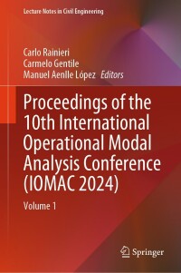 Cover image: Proceedings of the 10th International Operational Modal Analysis Conference (IOMAC 2024) 9783031614200