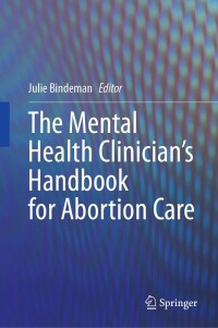 Imagen de portada: The Mental Health Clinician’s Handbook for Abortion Care 9783031614521