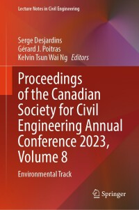 صورة الغلاف: Proceedings of the Canadian Society for Civil Engineering Annual Conference 2023, Volume 8 9783031615146