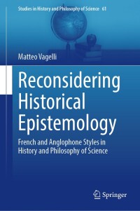 Imagen de portada: Reconsidering Historical Epistemology 9783031615542