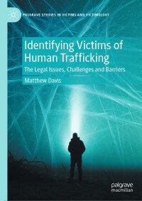 Imagen de portada: Identifying Victims of Human Trafficking 9783031617409