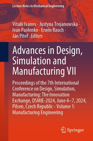 Cover image: Advances in Design, Simulation and Manufacturing VII 9783031617966