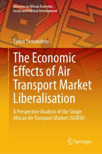 Imagen de portada: The Economic Effects of Air Transport Market Liberalisation 9783031618635