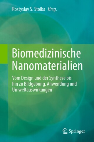 Cover image: Biomedizinische Nanomaterialien 9783031618765