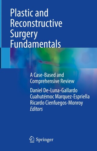 Cover image: Plastic and Reconstructive Surgery Fundamentals 9783031618932