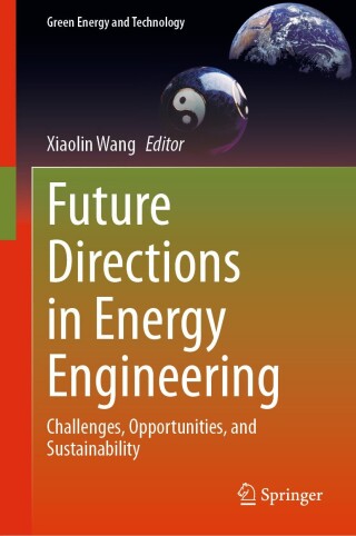 Cover image: Future Directions in Energy Engineering 9783031620416