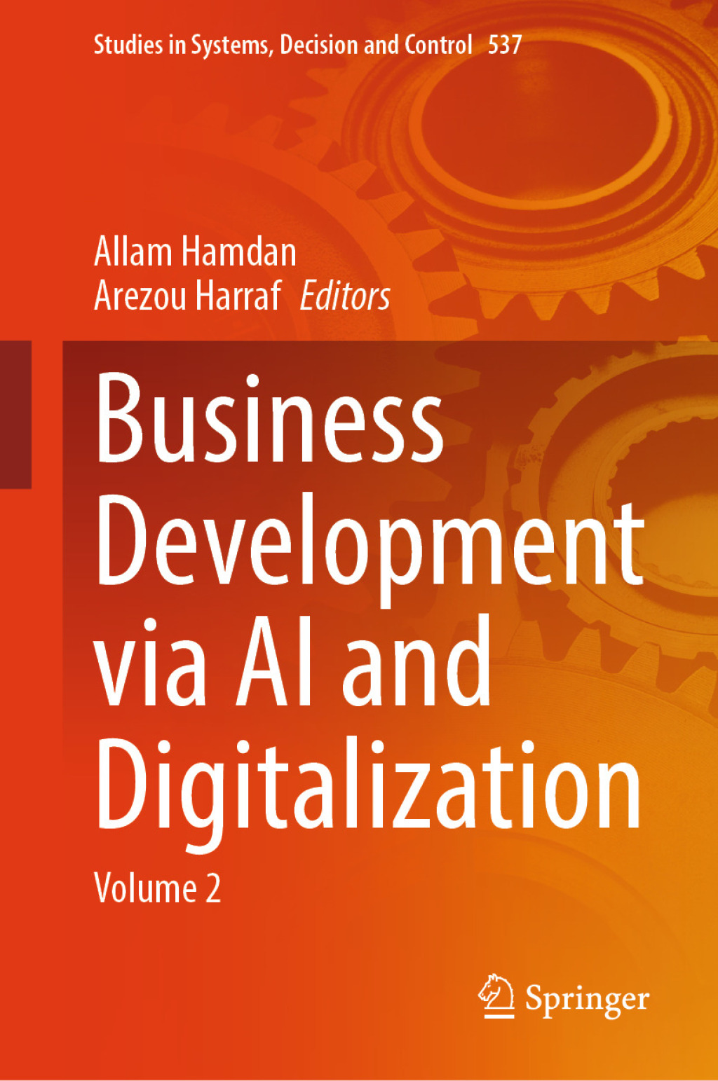 Business Development via AI and Digitalization Volume 2