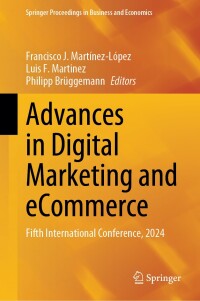 Cover image: Advances in Digital Marketing and eCommerce 9783031621345