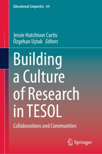 表紙画像: Building a Culture of Research in TESOL 9783031621413