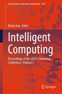 صورة الغلاف: Intelligent Computing 9783031622762