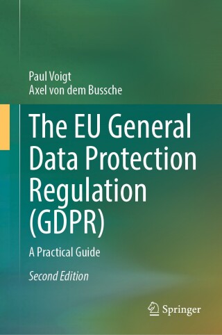 Cover image: The EU General Data Protection Regulation (GDPR) 2nd edition 9783031623271