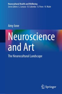 Imagen de portada: Neuroscience and Art 9783031623356