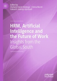 Imagen de portada: HRM, Artificial Intelligence and the Future of Work 9783031623684