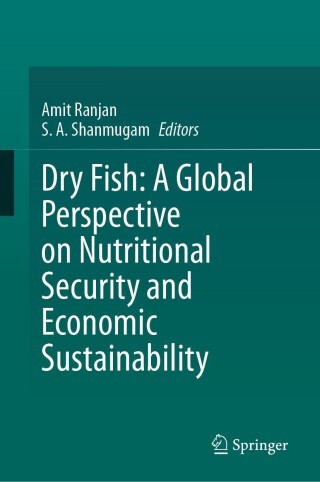 Imagen de portada: Dry Fish: A Global Perspective on Nutritional Security and Economic Sustainability 9783031624612