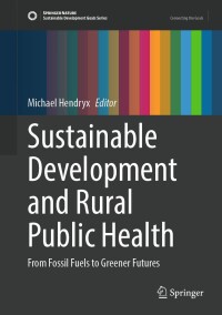 Cover image: Sustainable Development and Rural Public Health 9783031625084