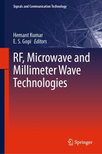 Cover image: RF, Microwave and Millimeter Wave Technologies 9783031625251