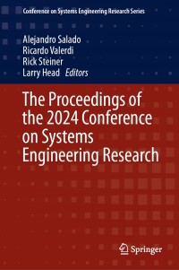 Cover image: The Proceedings of the 2024 Conference on Systems Engineering Research 9783031625534