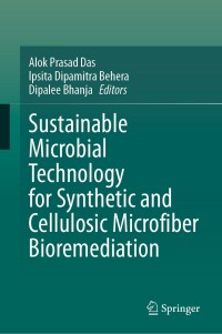 Imagen de portada: Sustainable Microbial Technology for Synthetic and Cellulosic Microfiber Bioremediation 9783031625992