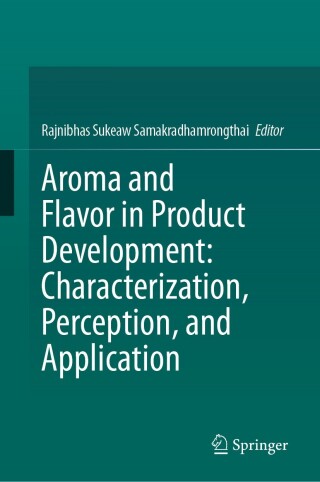 Imagen de portada: Aroma and Flavor in Product Development: Characterization, Perception, and Application 9783031626111