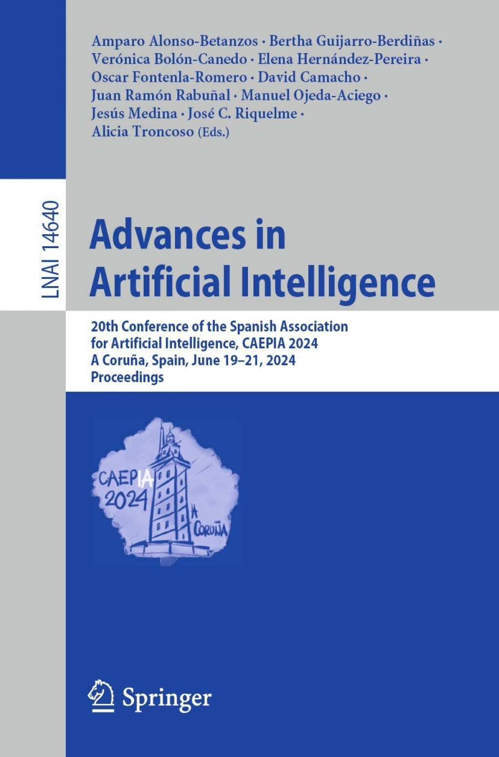 Advances in Artificial Intelligence 20th Conference of the Spanish Association for Artificial Intelligence, CAEPIA 2024, A Coruña, Spain, June 19–21, 2024, Proceedings
