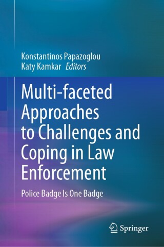 Cover image: Multi-faceted Approaches to Challenges and Coping in Law Enforcement 9783031628245