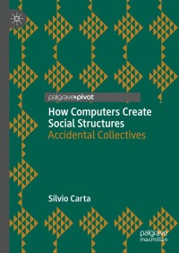 Imagen de portada: How Computers Create Social Structures 9783031628511